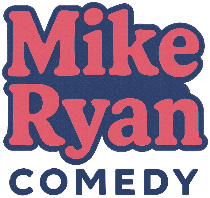 Mike Ryan Comedy